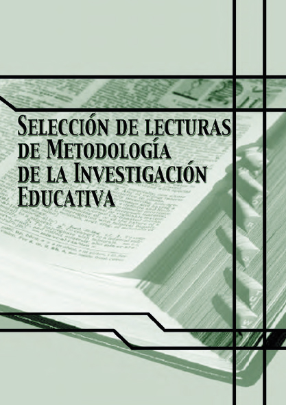 Selección de lecturas de metodología de la investigación educativa. (Ebook)